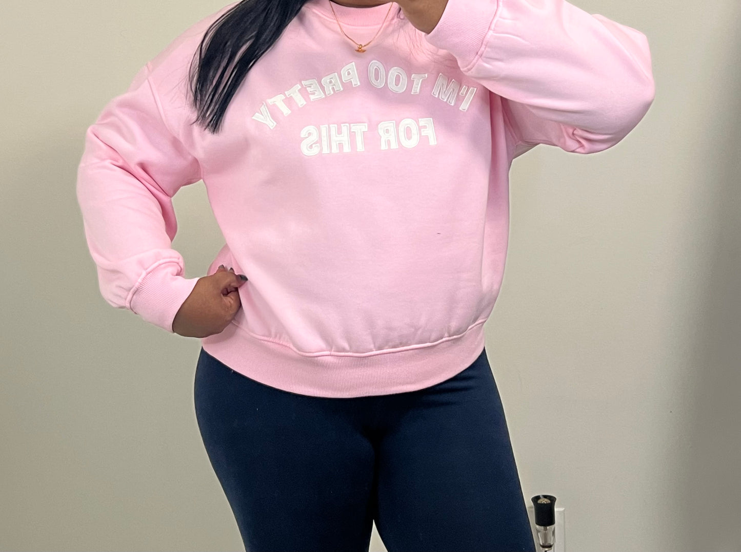 Too Pretty Crew ( Pink)